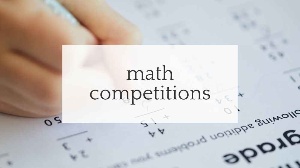 Math Competitions for Elementary, Middle and High School Students ...