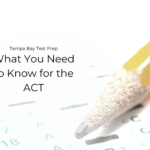 What do you need to know for the ACT?
