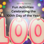 Celebrating 100th Day of the Year