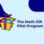 The Math Gift Pilot Program